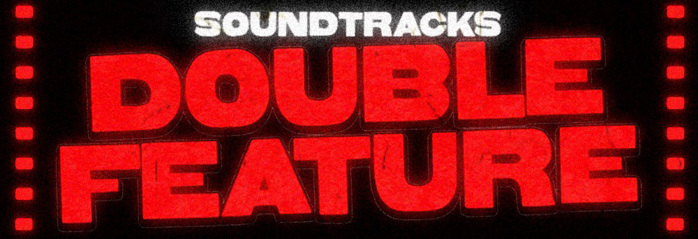 Soundtracks_DoubleFeature_Header