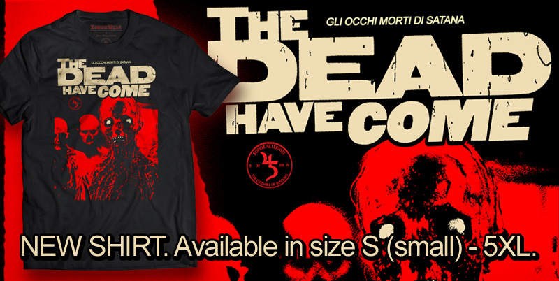 TheDeadHaveCome_SHIRT